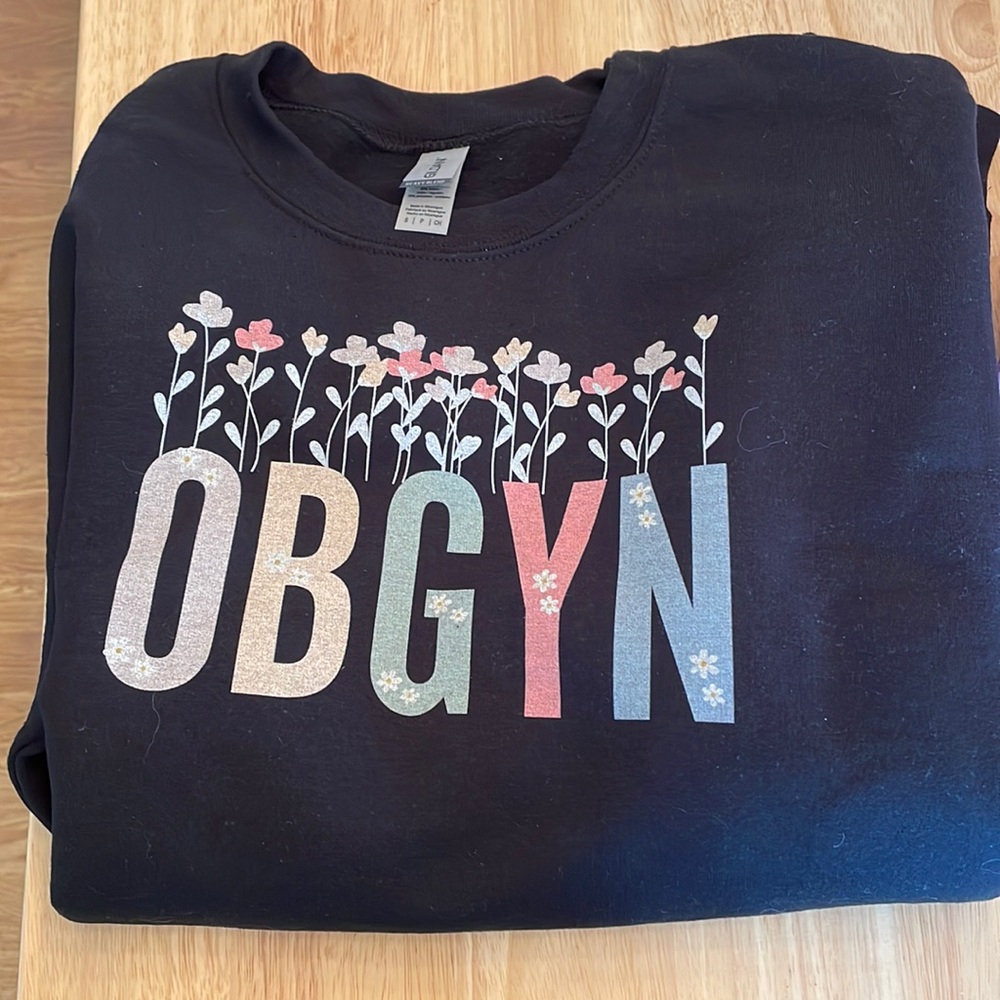 Never worn! OBGYN Crewneck